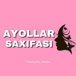 Аватар канала Ayollar Saxifasi