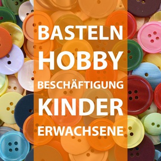 Аватар канала Basteln, Hobby und Beschäftigung für Kinder und Erwachsene