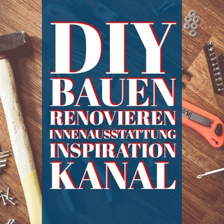 Bauen Renovieren Innenausstattung Inspiration DIY Kanal channel avatar