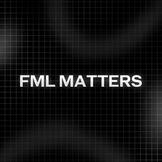 Аватар канала FML MATTERS