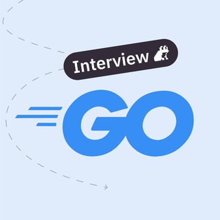 Аватар канала Библиотека Go для собеса | вопросы с собеседований