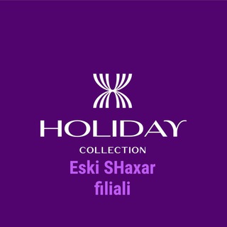 HOLIDAY COLLECTION ANDIJON UZ ESKI SHAHAR channel avatar