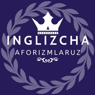 Аватар канала Inglizcha Aforizmlar