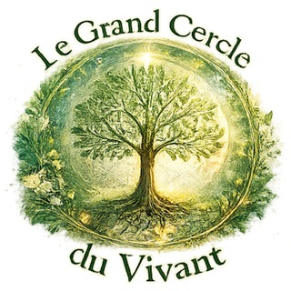 Аватар канала Le Grand Cercle du Vivant 🌿