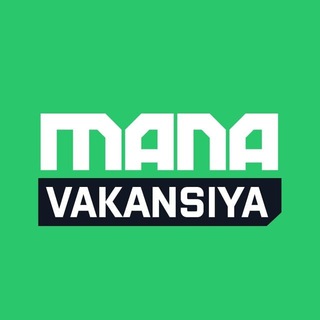 Аватар канала ManaVakansiya | Toshkentda Ish