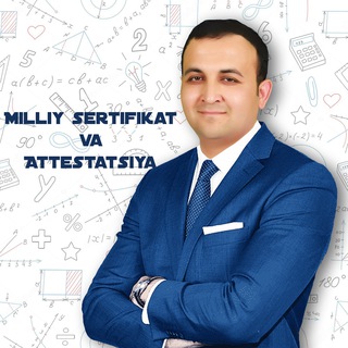 Аватар канала Matematika Attestatsiya | Muhriddin Muxiddinov