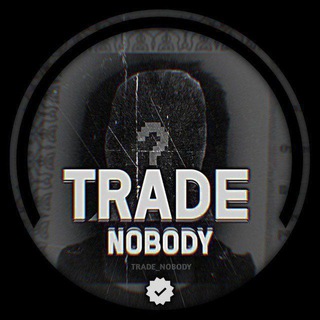 Аватар канала Trade Nobody