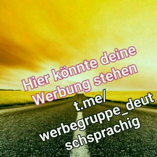 Werbung für deutschsprachige Gruppen und Kanäle channel avatar